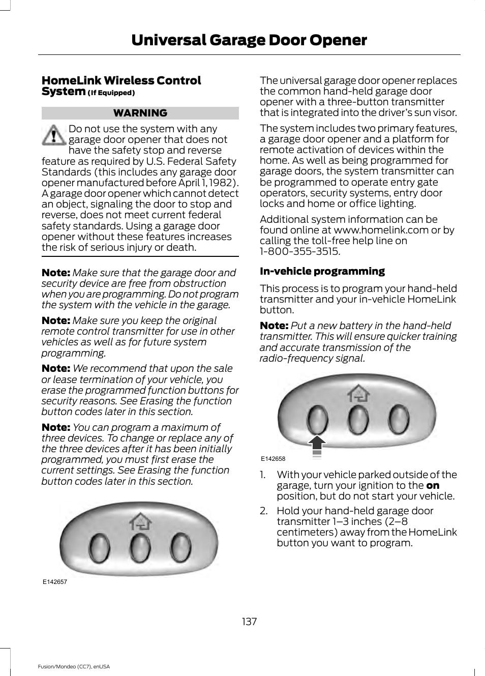 Universal garage door opener, Universal garage door, Opener | FORD 2015 Fusion User Manual | Page 140 / 488