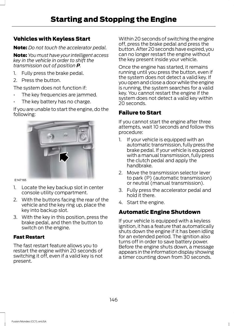 Starting and stopping the engine | FORD 2015 Fusion User Manual | Page 149 / 488