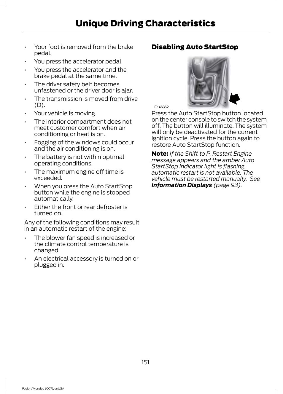 Unique driving characteristics, Disabling auto startstop | FORD 2015 Fusion User Manual | Page 154 / 488