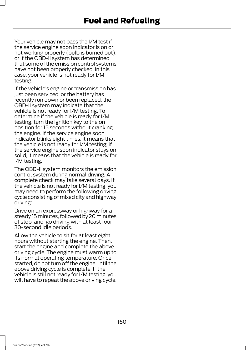 Fuel and refueling | FORD 2015 Fusion User Manual | Page 163 / 488
