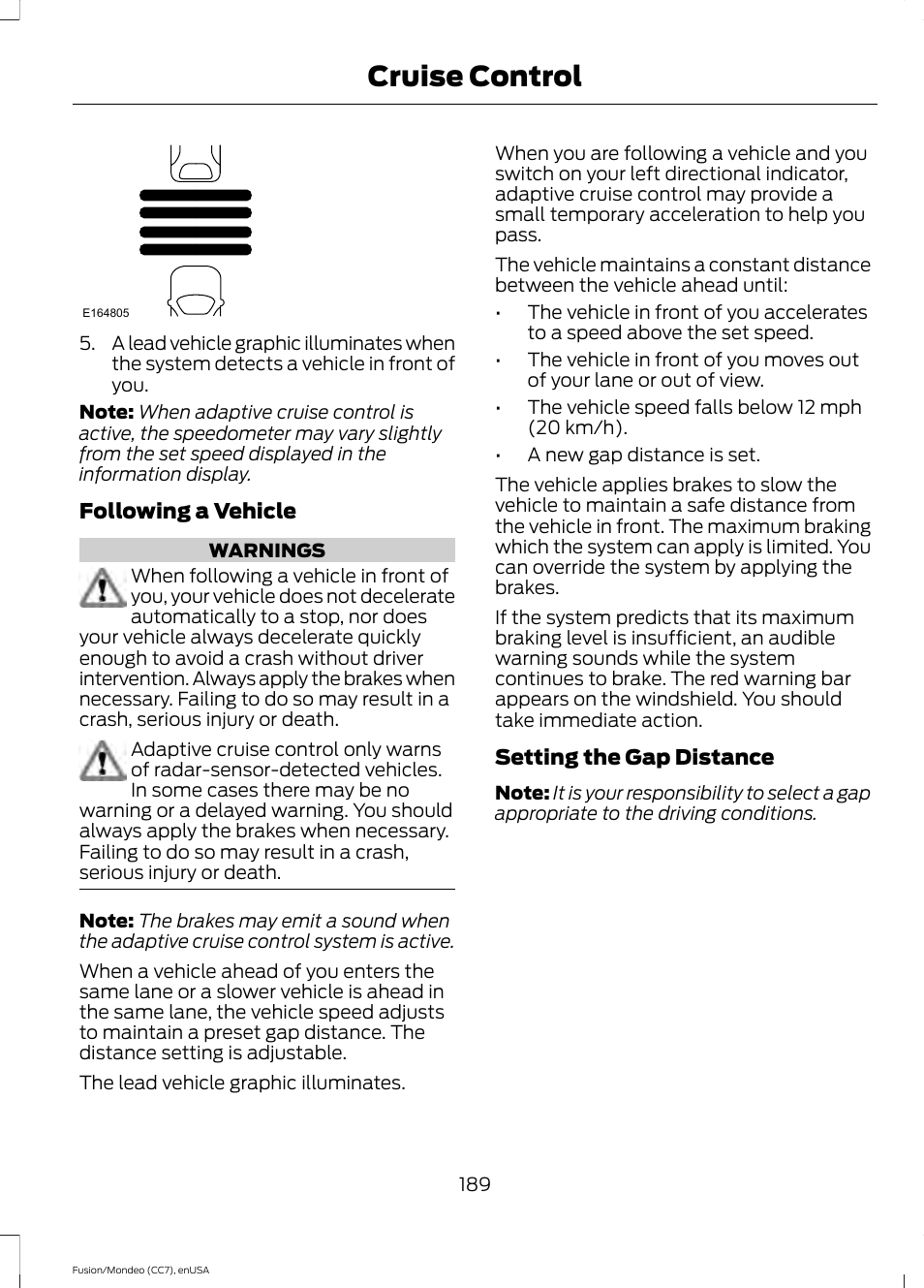 Cruise control | FORD 2015 Fusion User Manual | Page 192 / 488