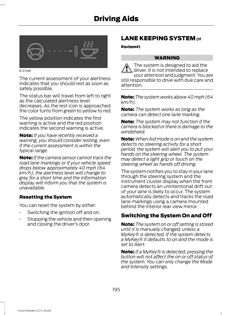 Lane keeping system, Driving aids | FORD 2015 Fusion User Manual | Page 198 / 488