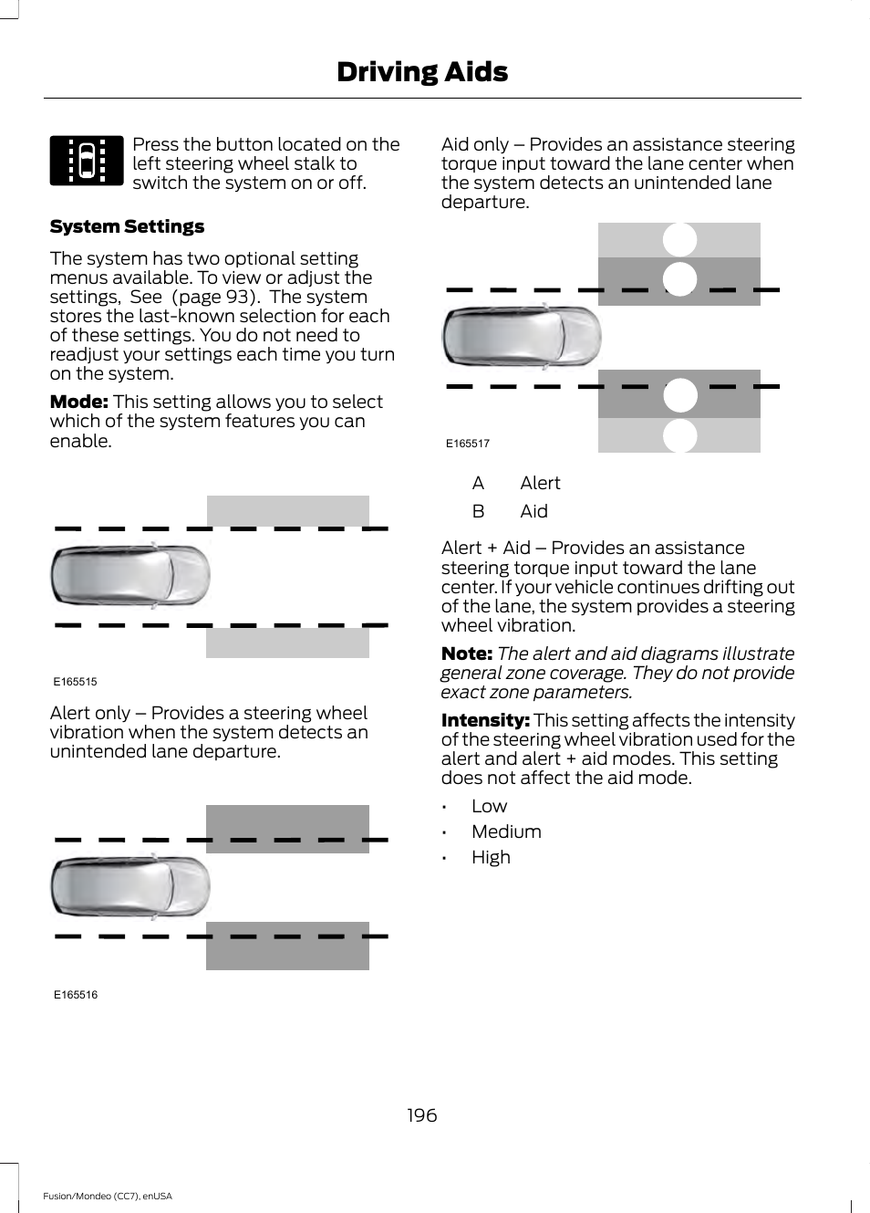 Driving aids, Ab a b | FORD 2015 Fusion User Manual | Page 199 / 488