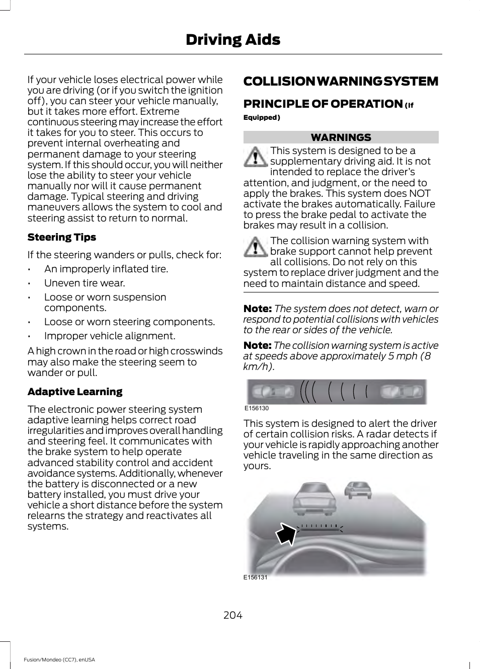 Collision warning system, Driving aids | FORD 2015 Fusion User Manual | Page 207 / 488