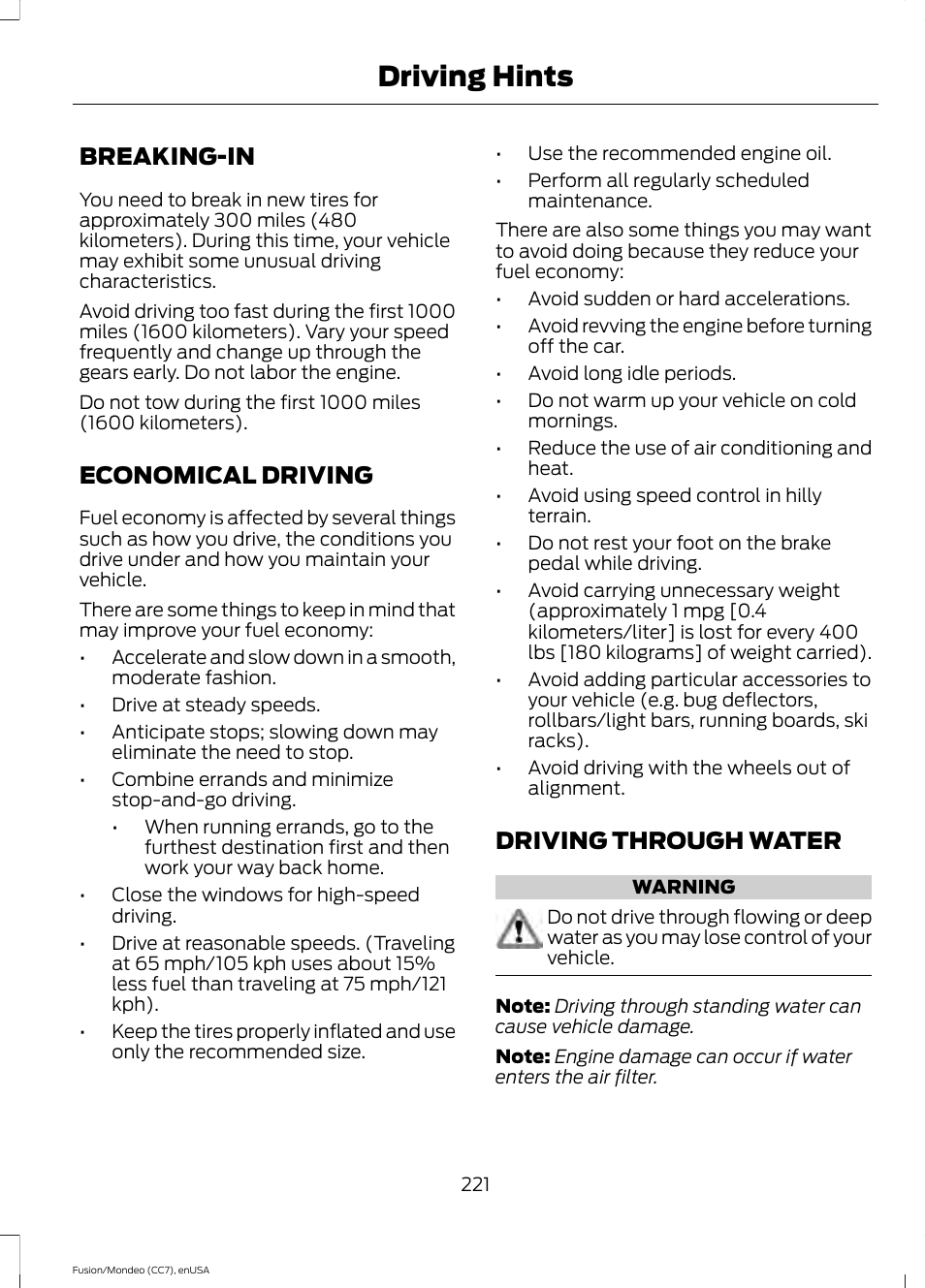 Driving hints, Breaking-in, Economical driving | Driving through water | FORD 2015 Fusion User Manual | Page 224 / 488