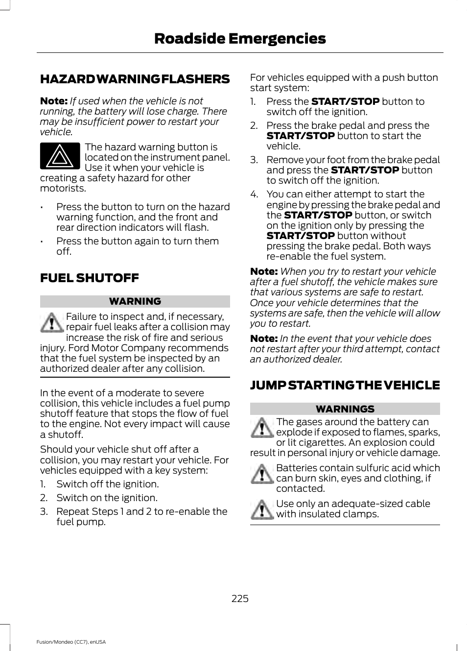 Hazard warning flashers, Fuel shutoff, Jump starting the vehicle | Roadside emergencies | FORD 2015 Fusion User Manual | Page 228 / 488