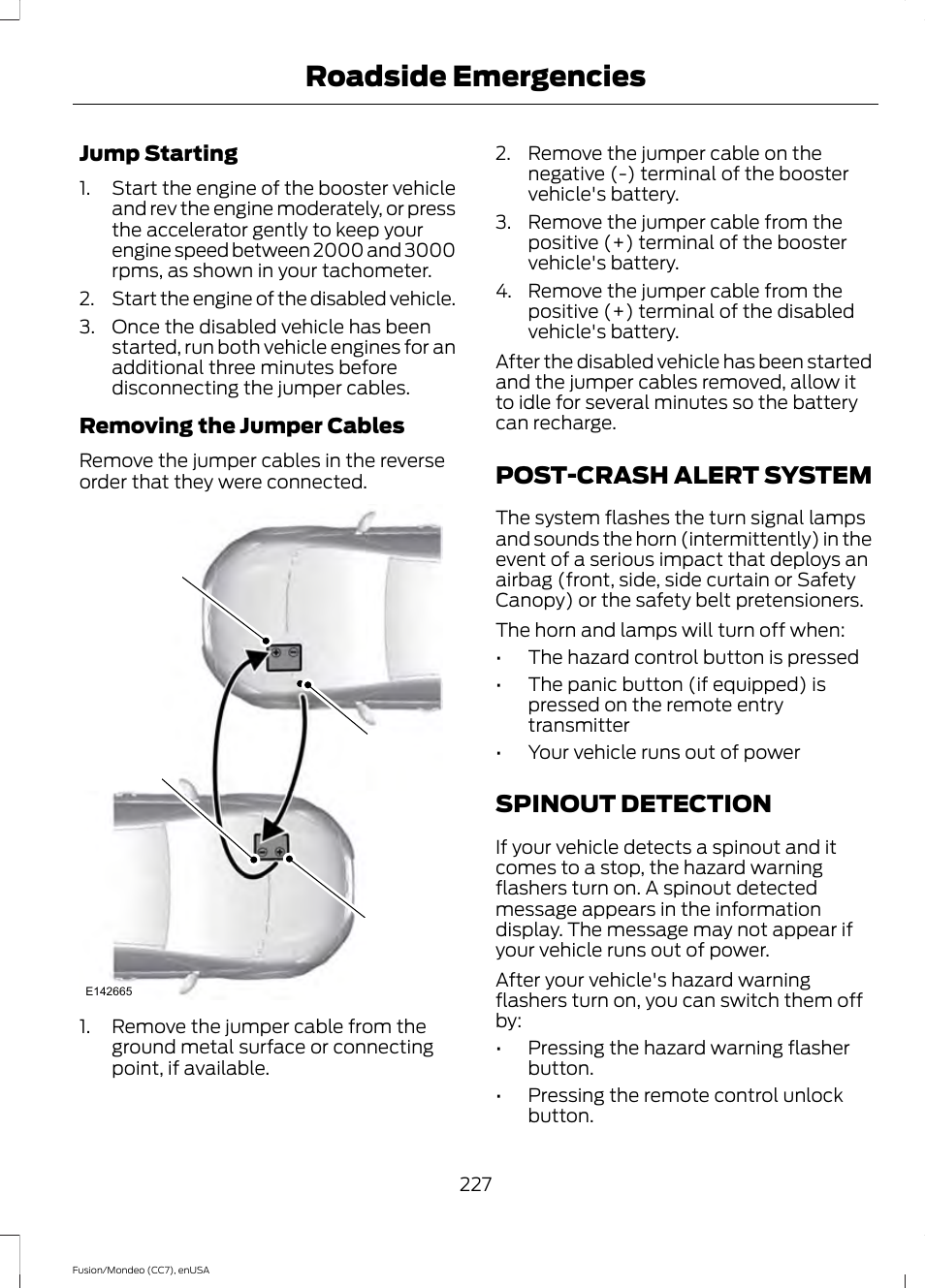 Post-crash alert system, Spinout detection, Post-crash alert system spinout detection | Roadside emergencies | FORD 2015 Fusion User Manual | Page 230 / 488