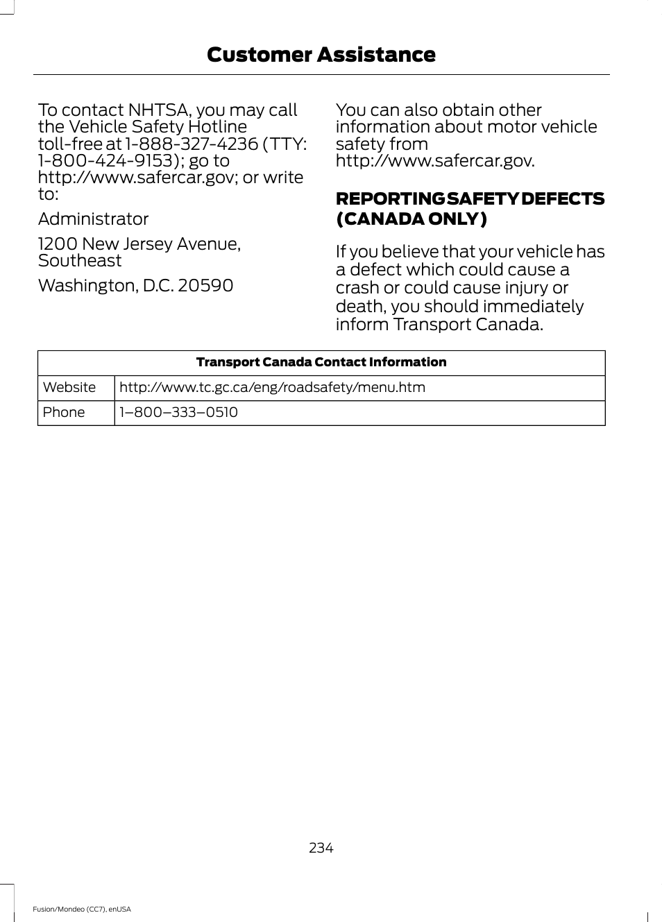 Reporting safety defects (canada only), Reporting safety defects (canada, Only) | Customer assistance | FORD 2015 Fusion User Manual | Page 237 / 488