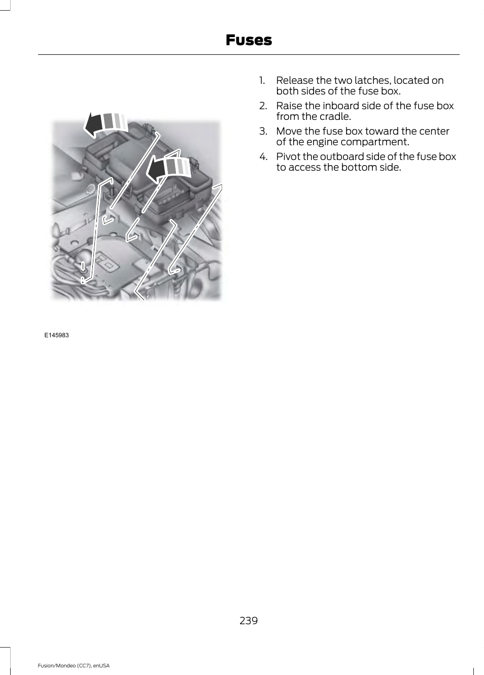 Fuses | FORD 2015 Fusion User Manual | Page 242 / 488