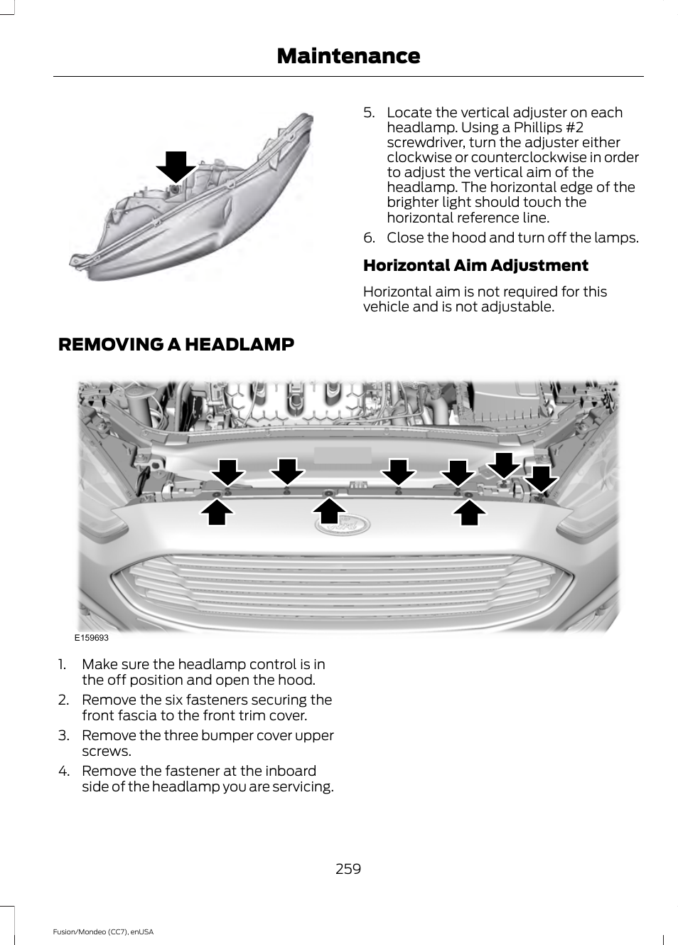 Removing a headlamp, Maintenance | FORD 2015 Fusion User Manual | Page 262 / 488
