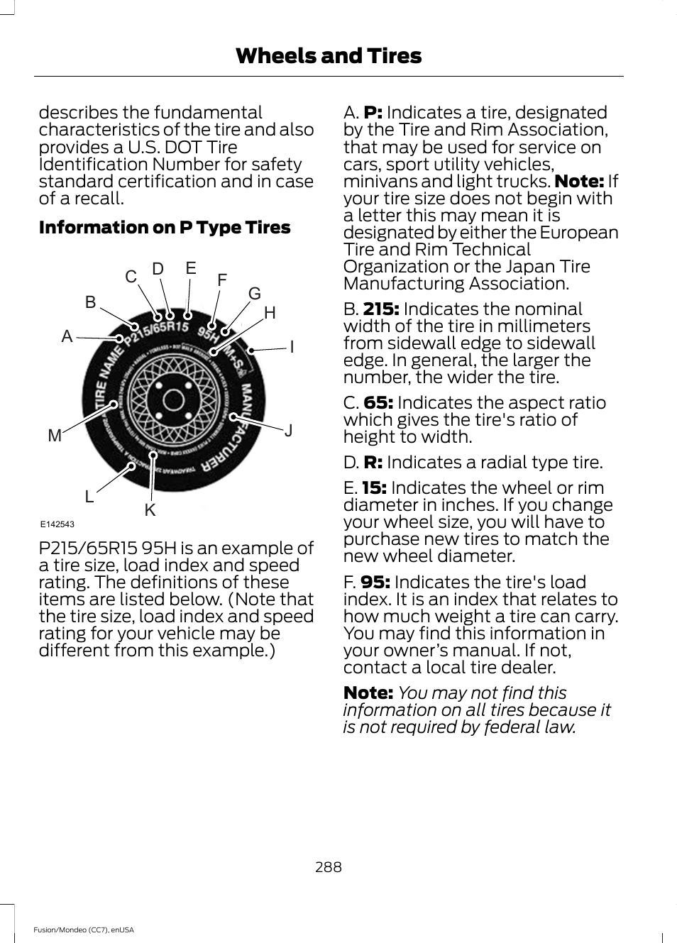 Wheels and tires | FORD 2015 Fusion User Manual | Page 291 / 488