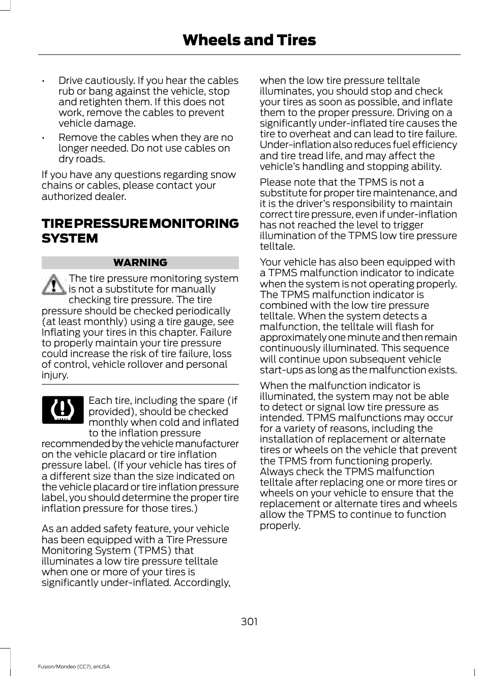 Tire pressure monitoring system, See tire pressure monitoring system, Wheels and tires | FORD 2015 Fusion User Manual | Page 304 / 488