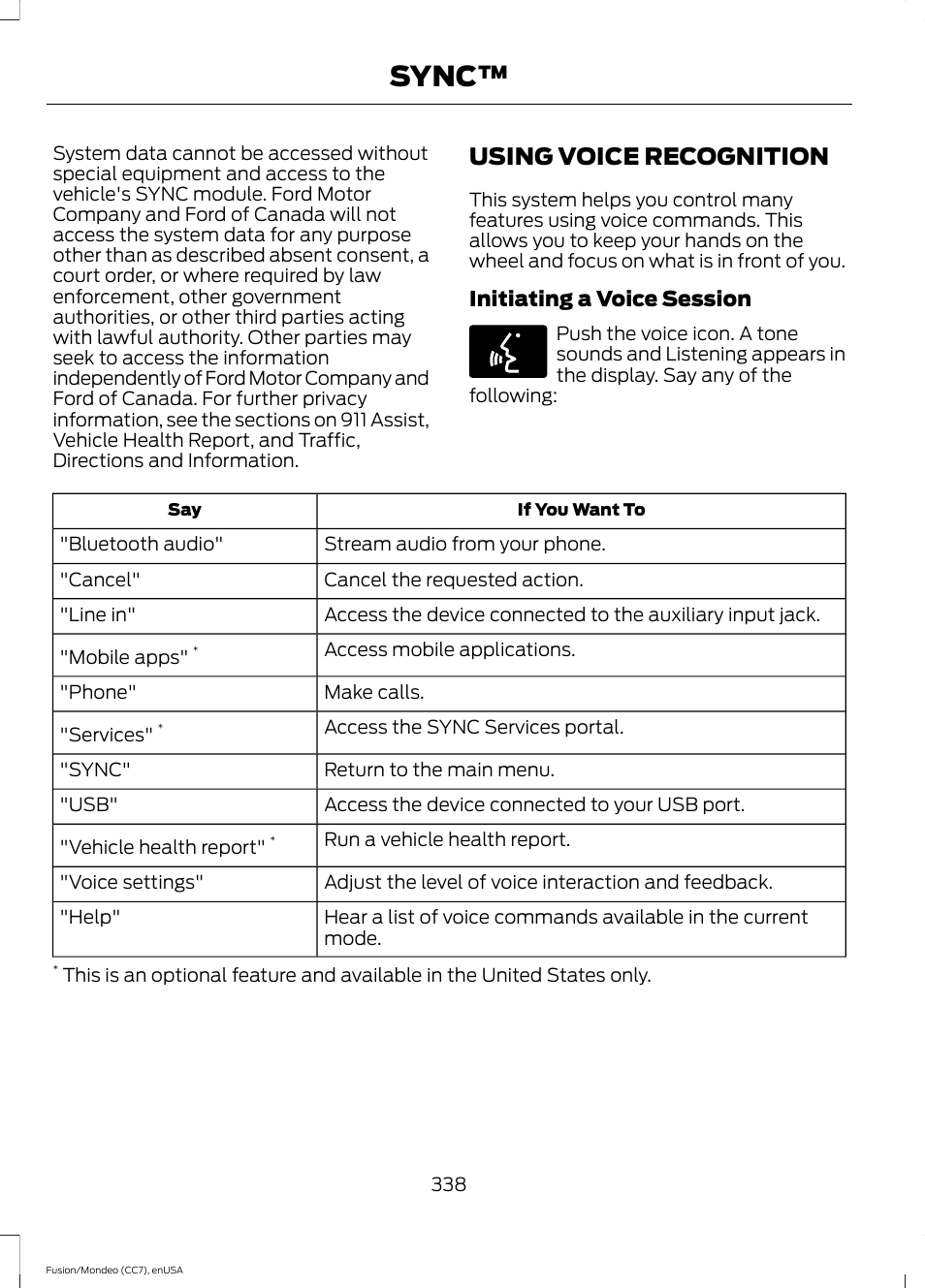 Using voice recognition, Sync | FORD 2015 Fusion User Manual | Page 341 / 488