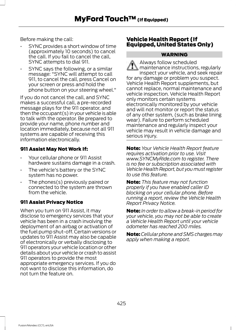 Myford touch | FORD 2015 Fusion User Manual | Page 428 / 488