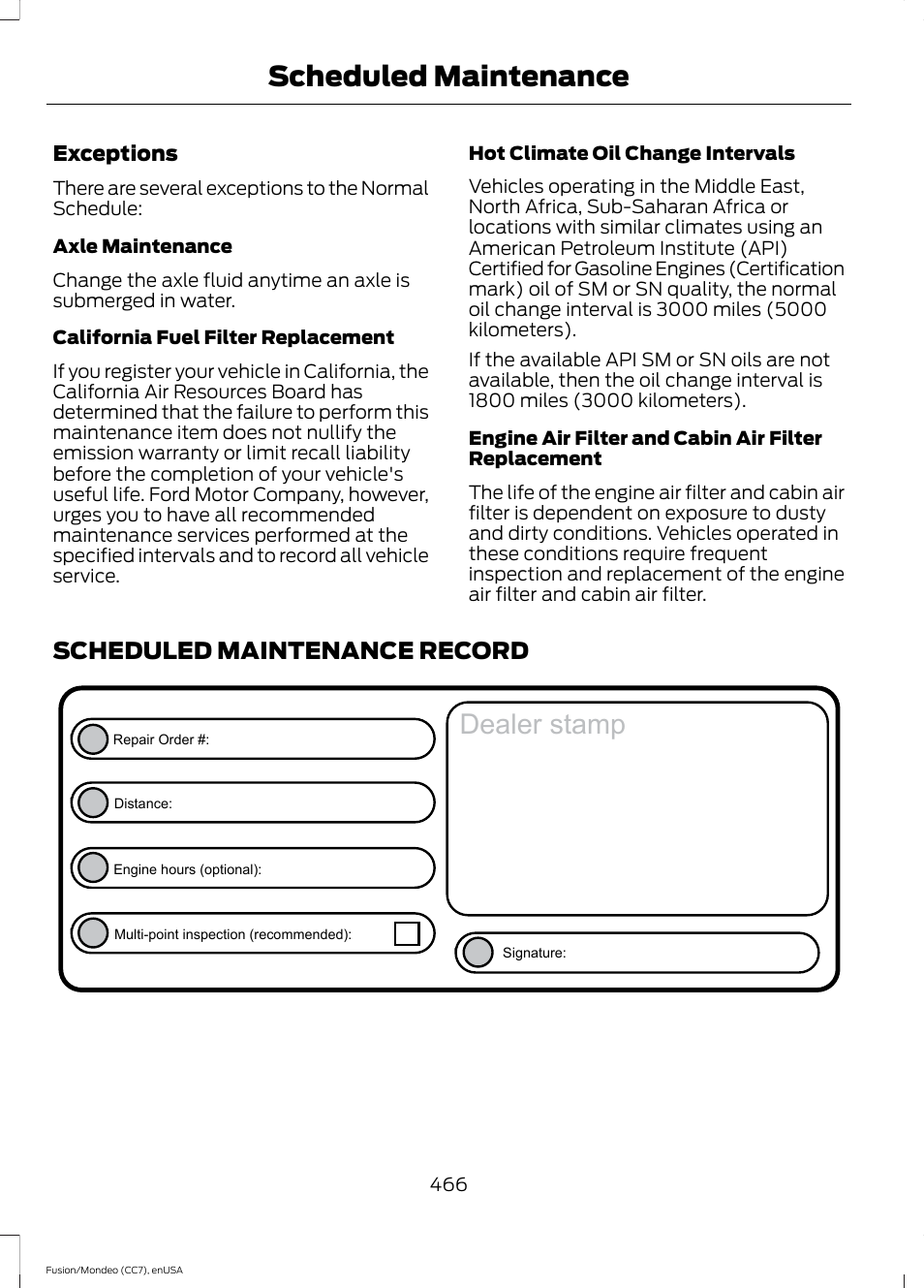 Scheduled maintenance record, Dealer stamp, Scheduled maintenance | FORD 2015 Fusion User Manual | Page 469 / 488