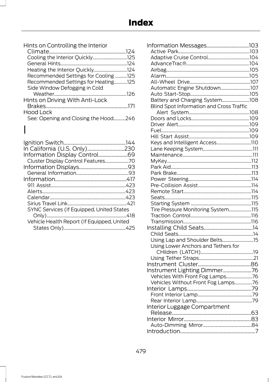 Index | FORD 2015 Fusion User Manual | Page 482 / 488