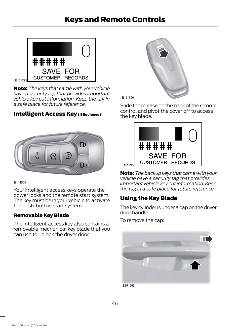Keys and remote controls, Intelligent access key, Using the key blade | FORD 2015 Fusion User Manual | Page 49 / 488