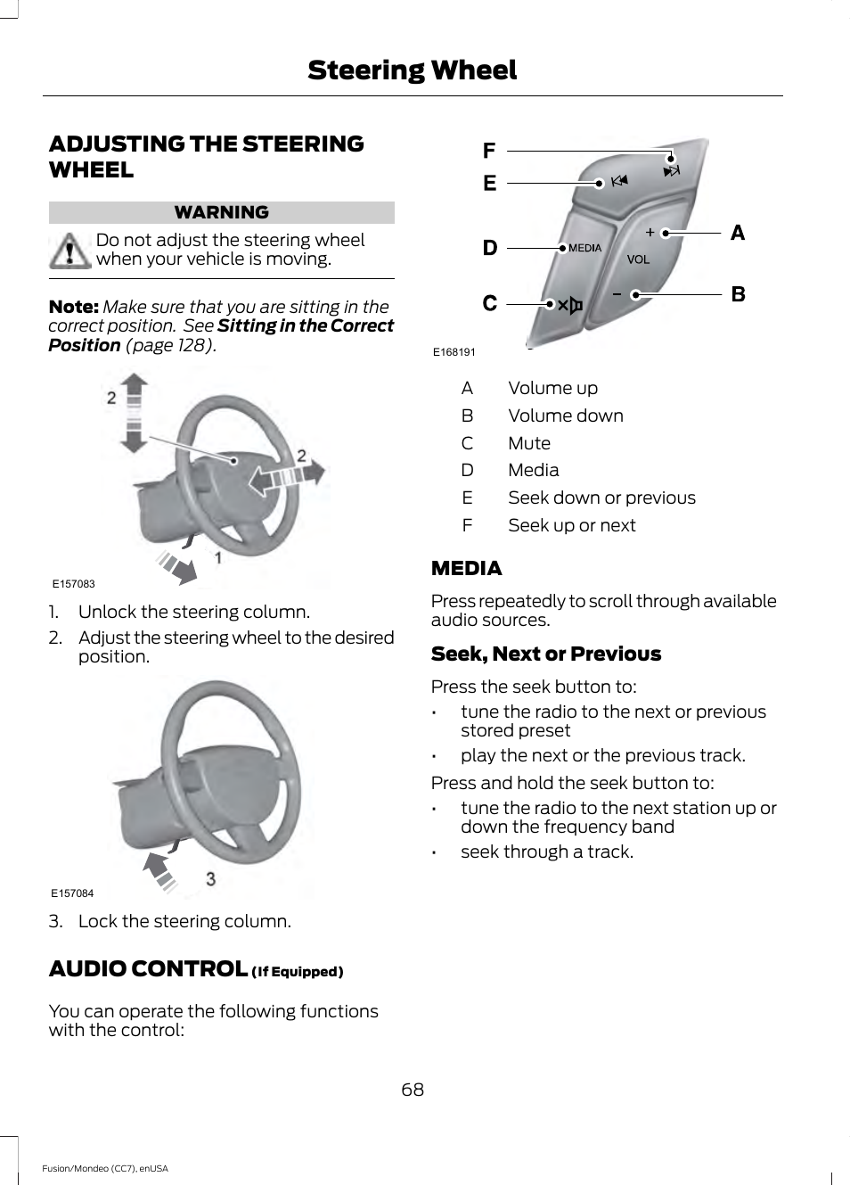 Steering wheel, Adjusting the steering wheel, Audio control | Adjusting the steering wheel audio control | FORD 2015 Fusion User Manual | Page 71 / 488