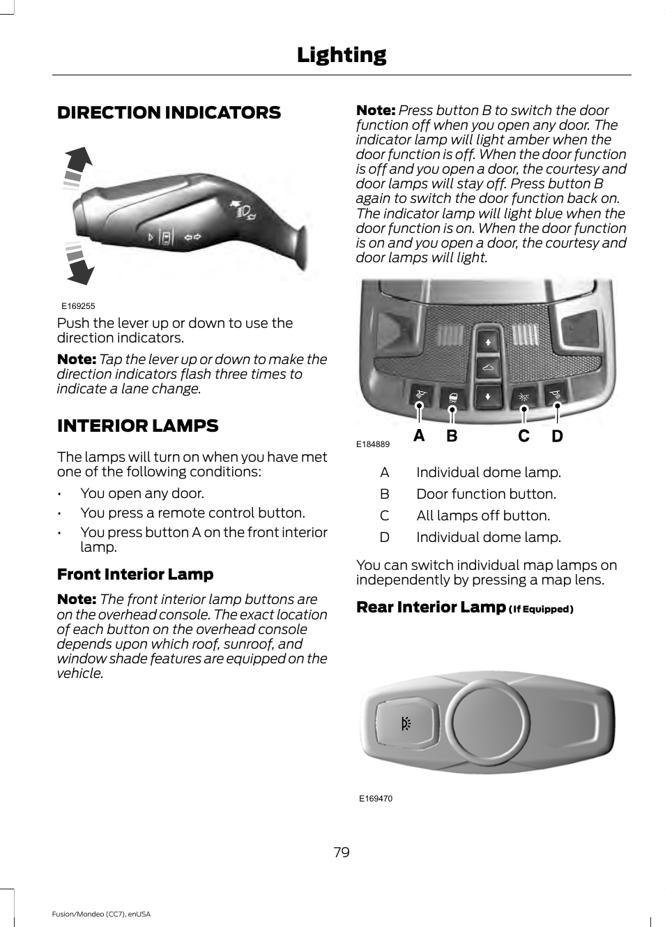 Direction indicators, Interior lamps, Direction indicators interior lamps | Lighting | FORD 2015 Fusion User Manual | Page 82 / 488