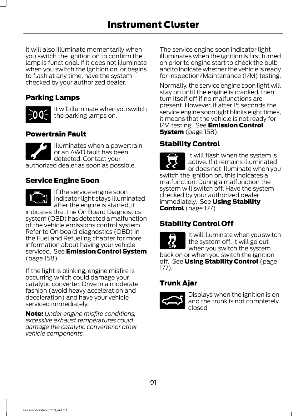 Instrument cluster | FORD 2015 Fusion User Manual | Page 94 / 488