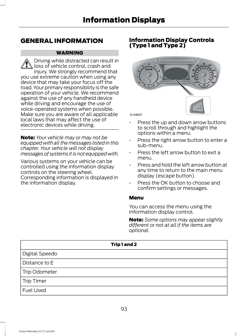 Information displays, General information | FORD 2015 Fusion User Manual | Page 96 / 488