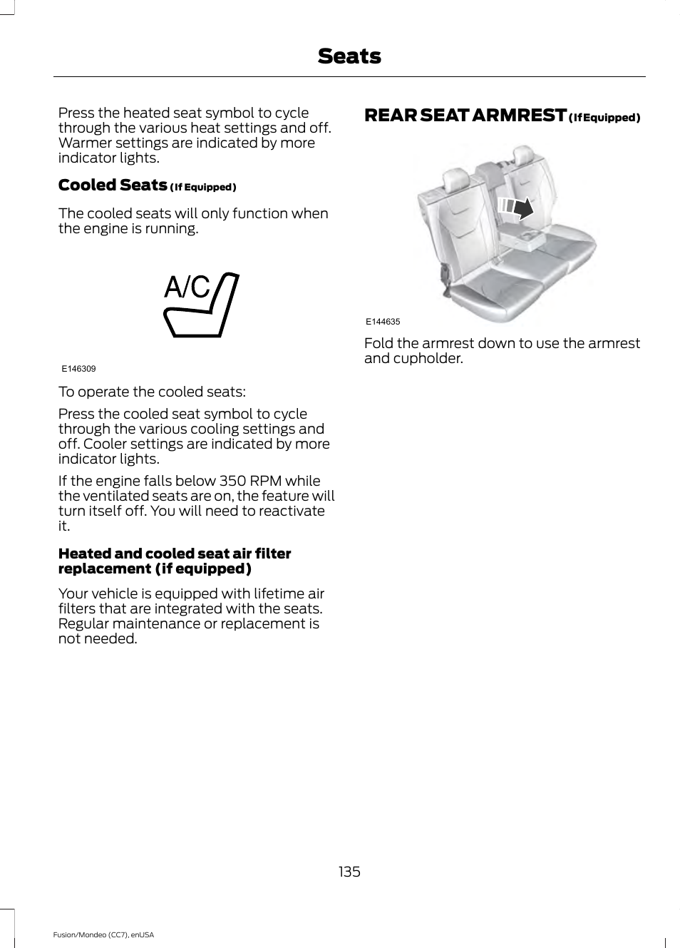 Rear seat armrest, Seats | FORD 2015 Fusion Hybrid User Manual | Page 138 / 498