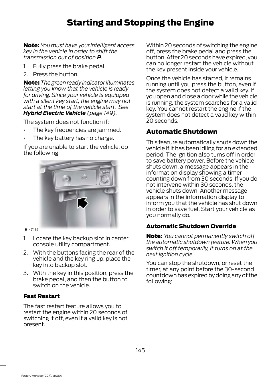 Starting and stopping the engine | FORD 2015 Fusion Hybrid User Manual | Page 148 / 498