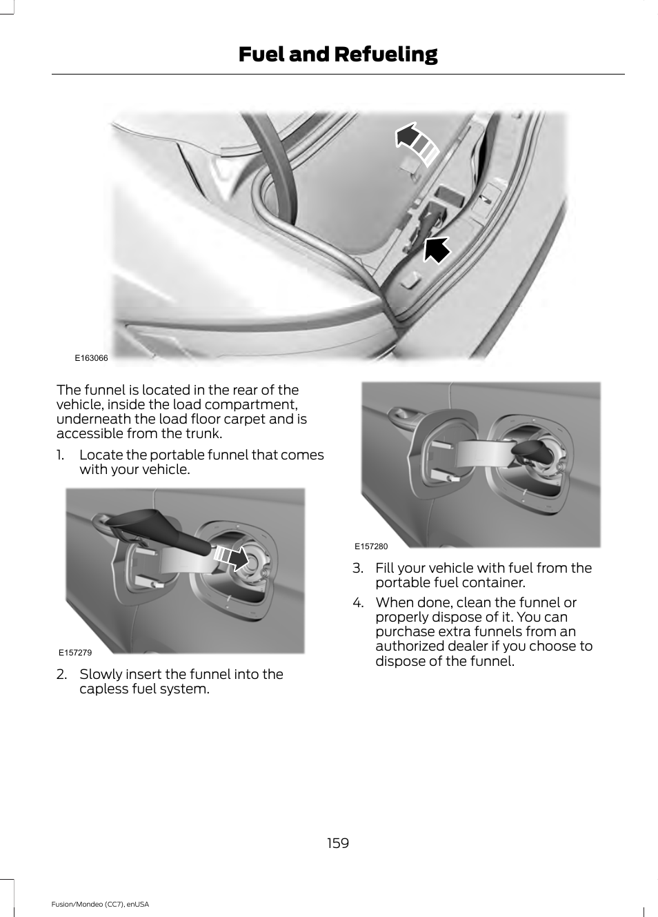 Fuel and refueling | FORD 2015 Fusion Hybrid User Manual | Page 162 / 498