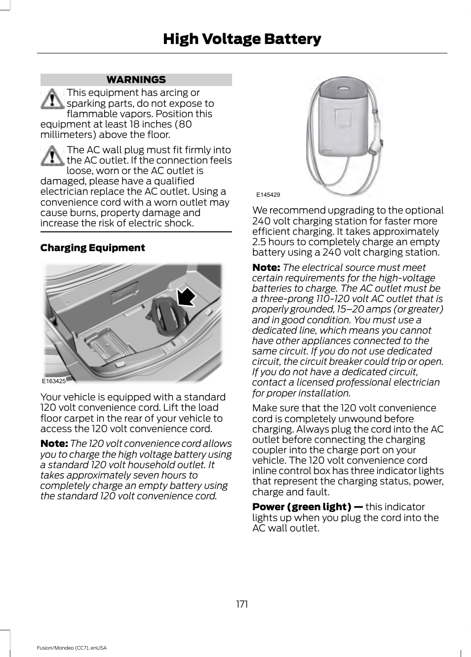 High voltage battery | FORD 2015 Fusion Hybrid User Manual | Page 174 / 498