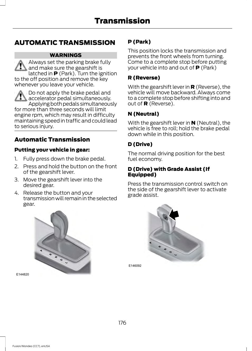 Transmission, Automatic transmission | FORD 2015 Fusion Hybrid User Manual | Page 179 / 498