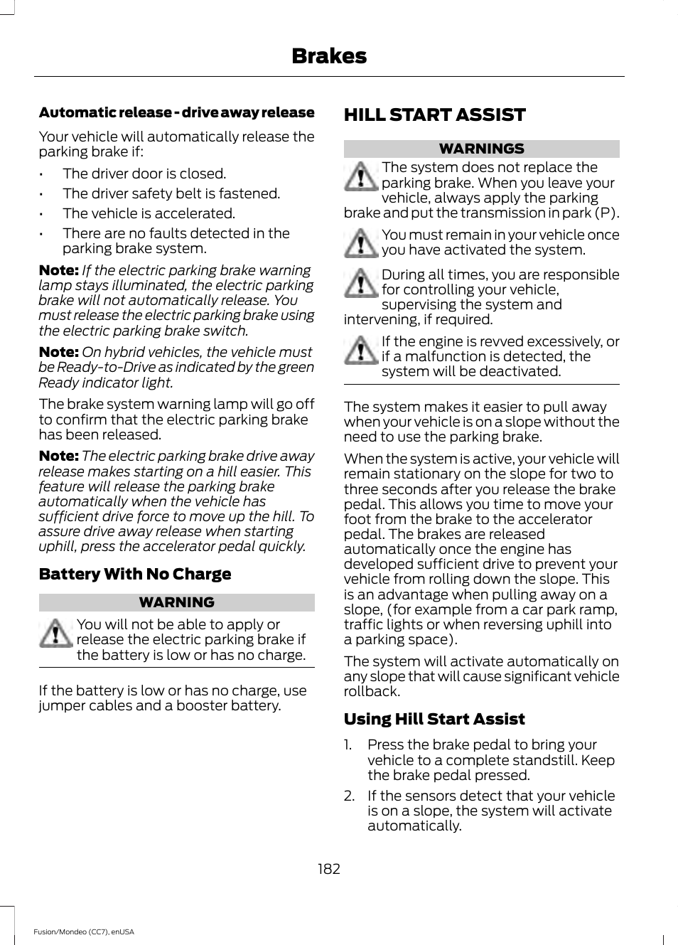 Hill start assist, Brakes | FORD 2015 Fusion Hybrid User Manual | Page 185 / 498