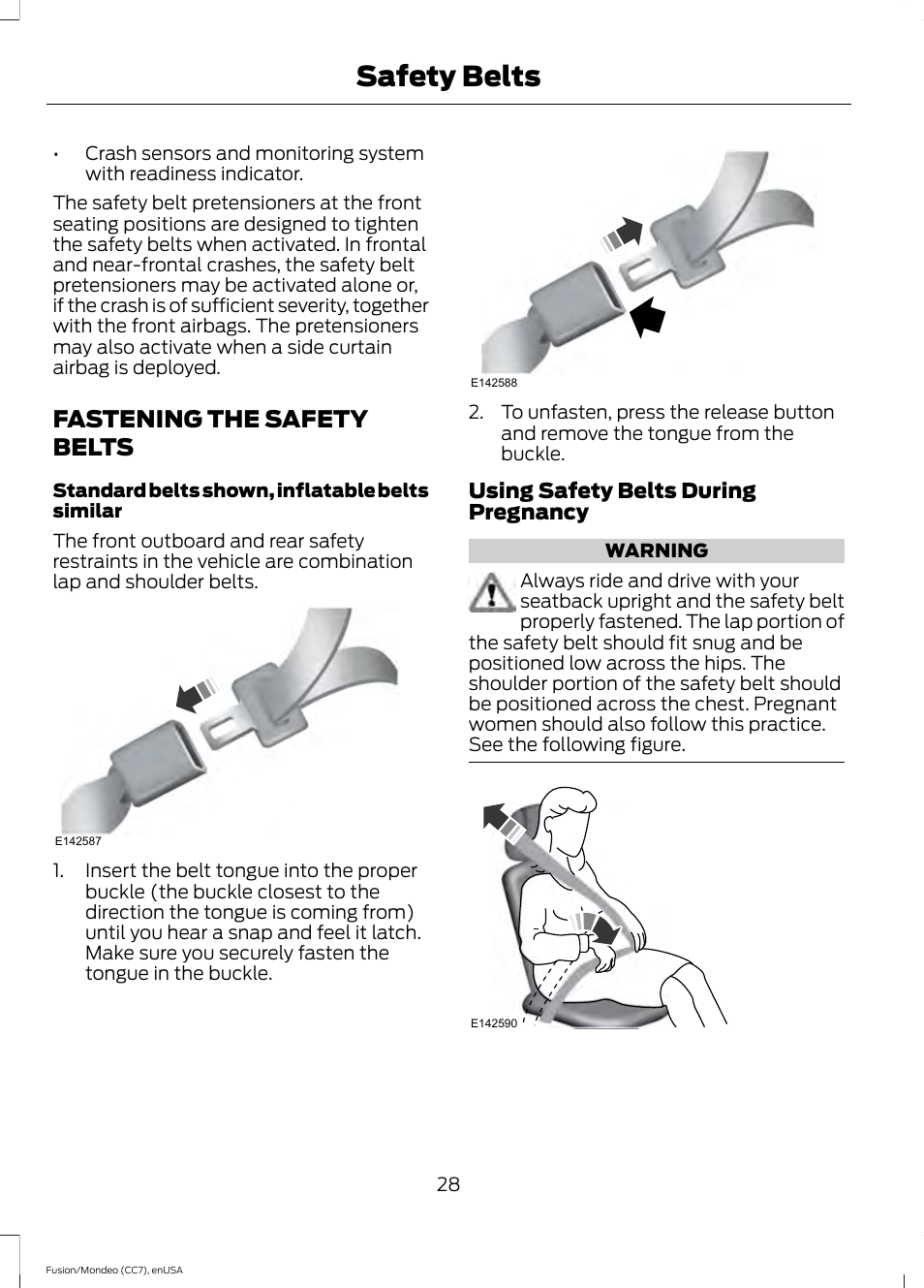 Fastening the safety belts, Safety belts | FORD 2015 Fusion Hybrid User Manual | Page 31 / 498