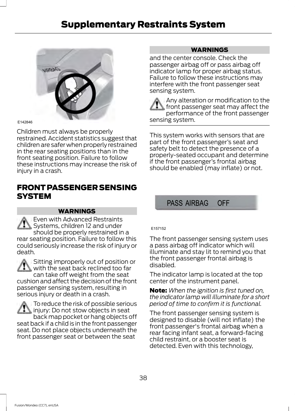 Front passenger sensing system, Supplementary restraints system | FORD 2015 Fusion Hybrid User Manual | Page 41 / 498