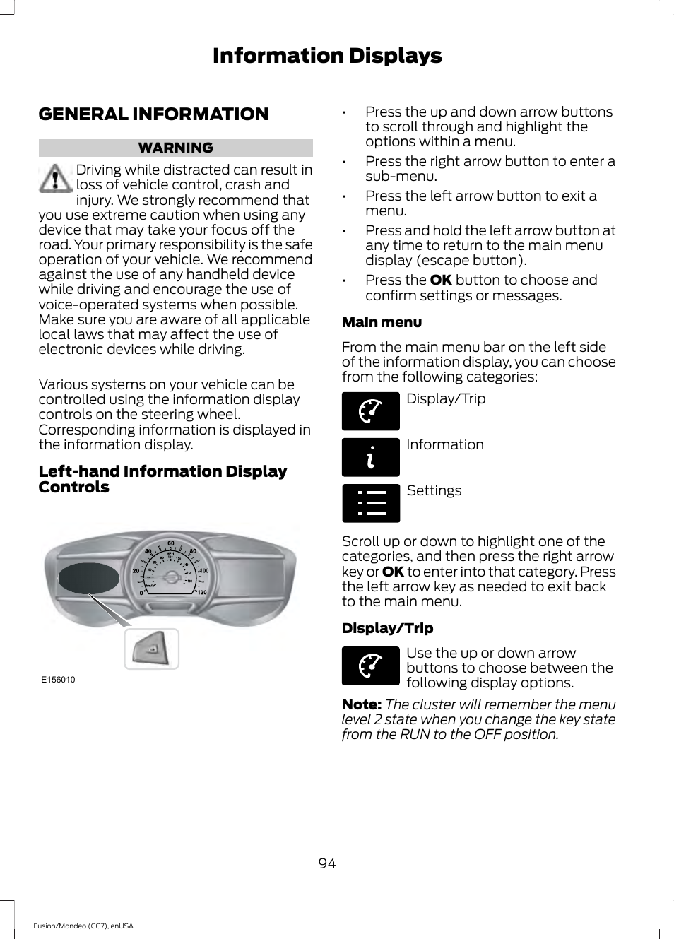 Information displays, General information | FORD 2015 Fusion Hybrid User Manual | Page 97 / 498