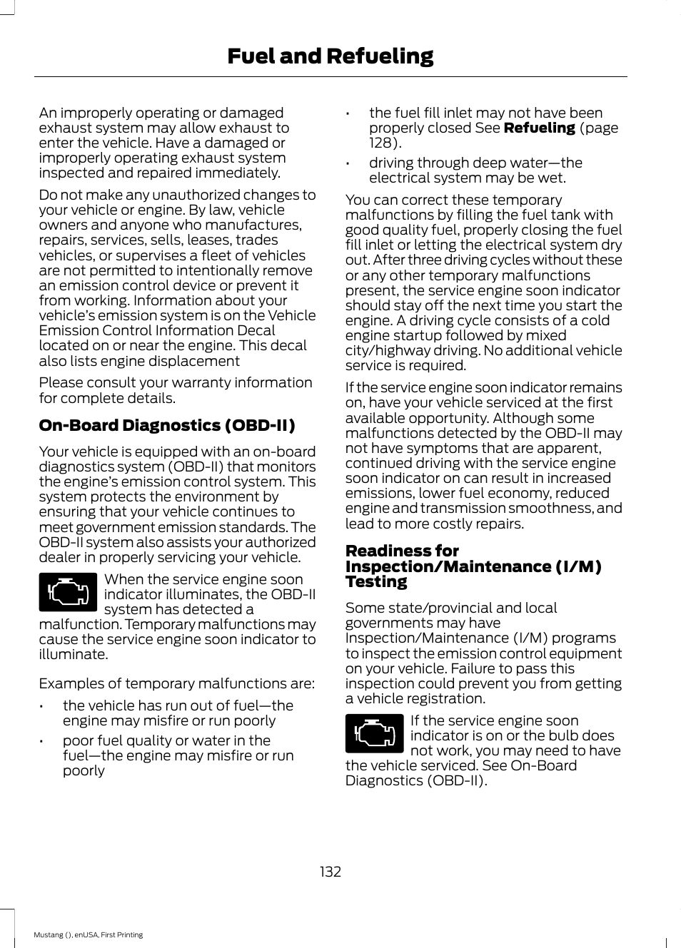 Fuel and refueling | FORD 2015 Mustang User Manual | Page 135 / 441