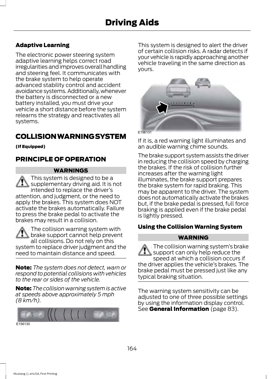 Collision warning system, Driving aids | FORD 2015 Mustang User Manual | Page 167 / 441