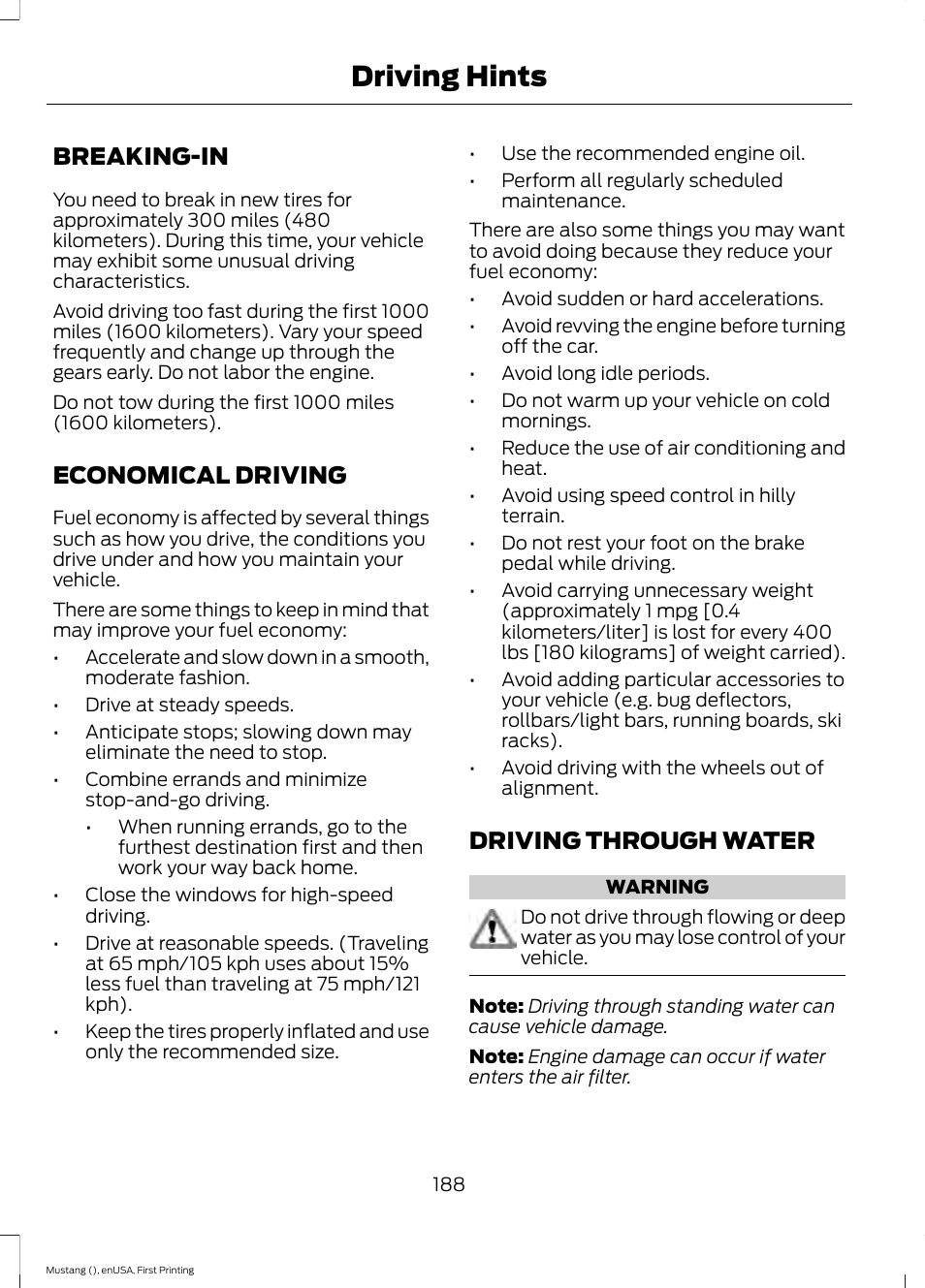 Driving hints, Breaking-in, Economical driving | Driving through water | FORD 2015 Mustang User Manual | Page 191 / 441