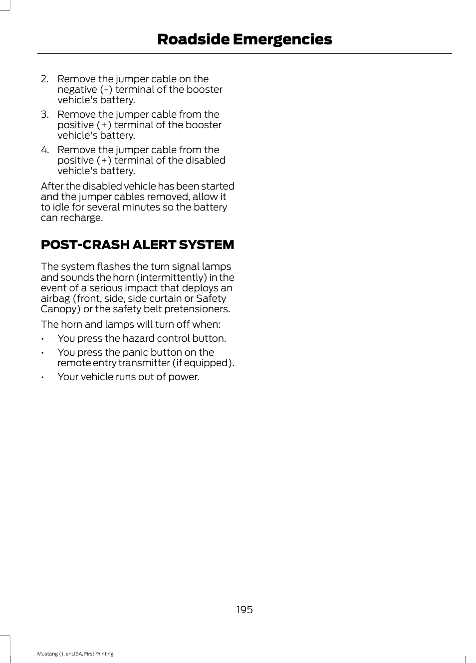 Post-crash alert system, Roadside emergencies | FORD 2015 Mustang User Manual | Page 198 / 441