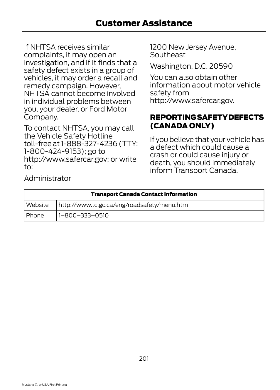 Reporting safety defects (canada only), Reporting safety defects (canada, Only) | Customer assistance | FORD 2015 Mustang User Manual | Page 204 / 441