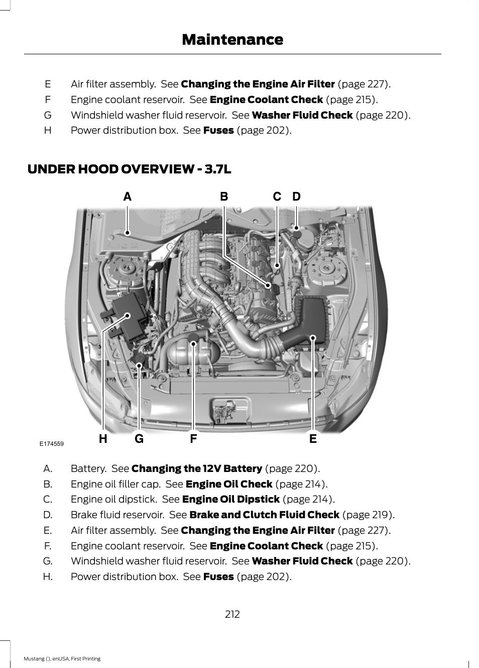 Under hood overview, Under hood overview - 3.7l, Maintenance | FORD 2015 Mustang User Manual | Page 215 / 441