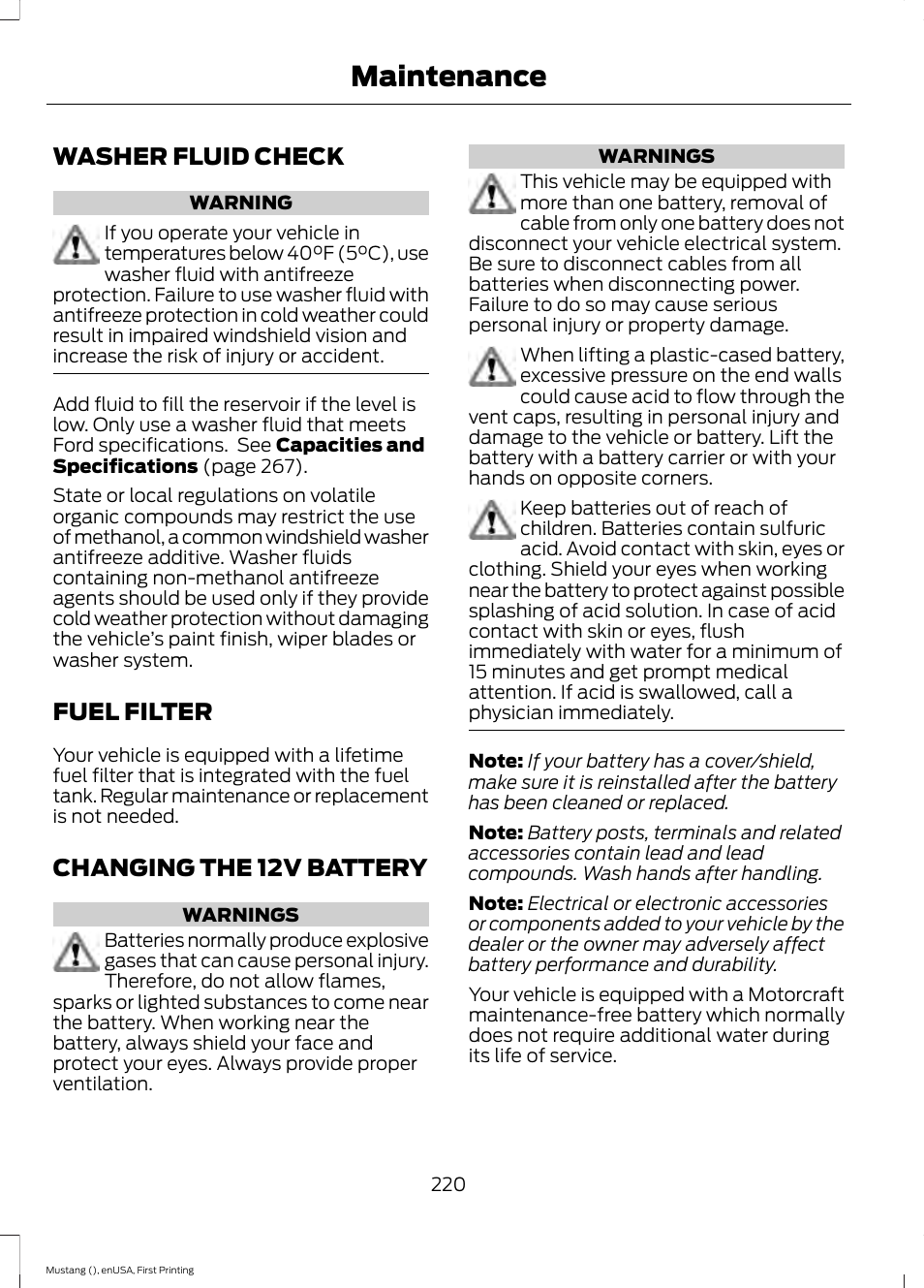 Washer fluid check, Fuel filter, Changing the 12v battery | Maintenance | FORD 2015 Mustang User Manual | Page 223 / 441