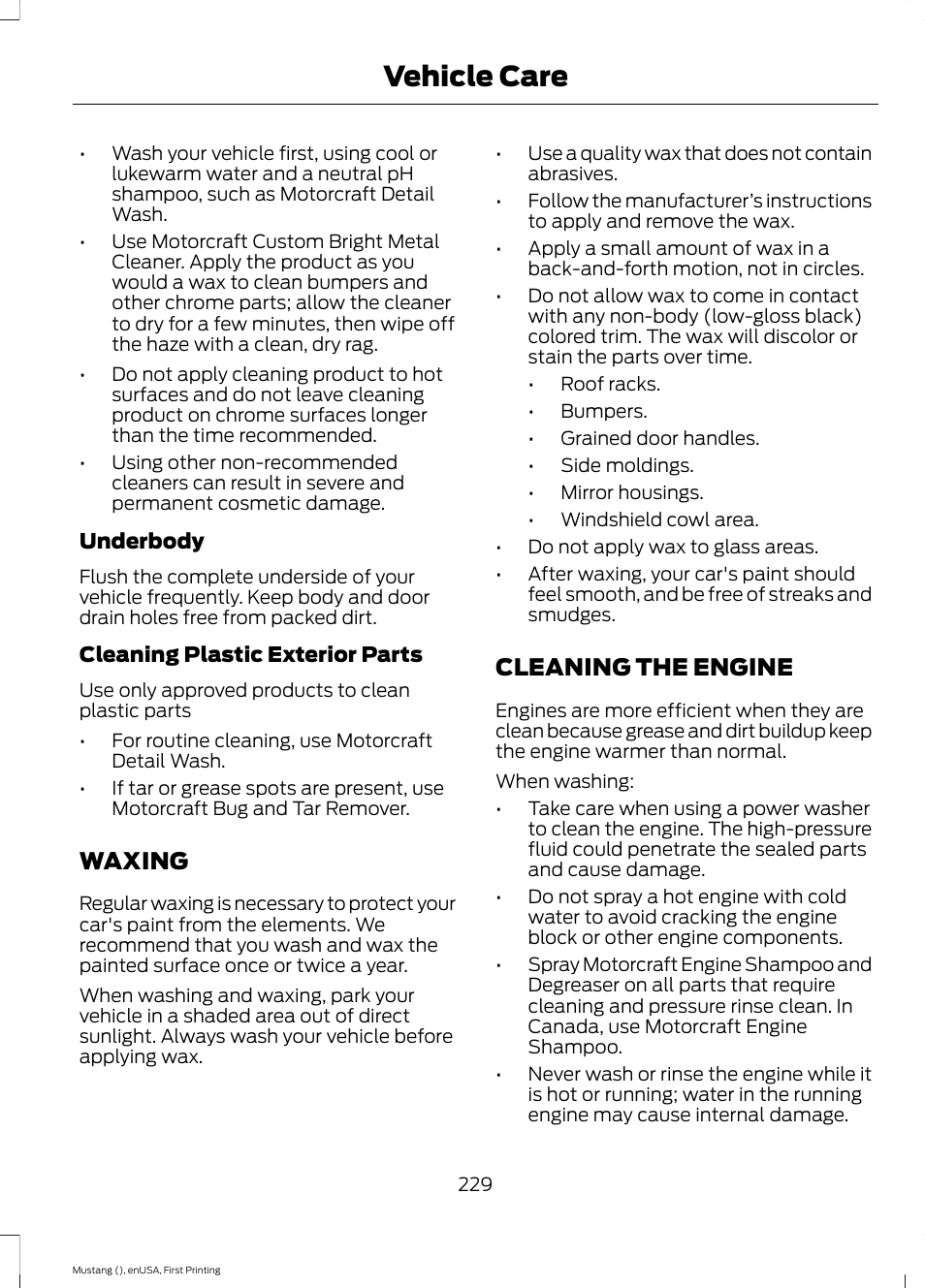 Waxing, Cleaning the engine, Waxing cleaning the engine | Vehicle care | FORD 2015 Mustang User Manual | Page 232 / 441