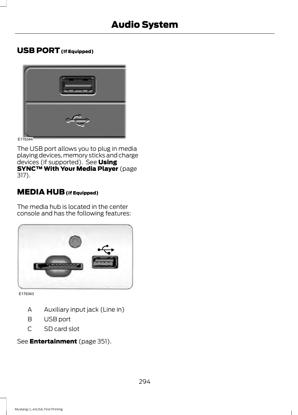 Usb port, Media hub, Usb port media hub | Audio system | FORD 2015 Mustang User Manual | Page 297 / 441