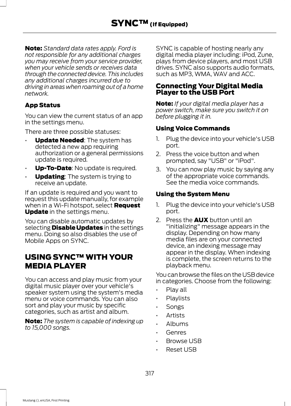 Using sync™ with your media player, Using sync™ with your media, Player | Sync | FORD 2015 Mustang User Manual | Page 320 / 441