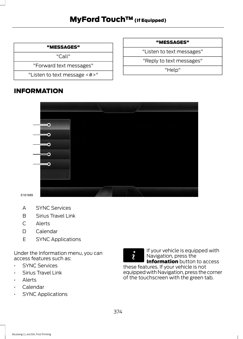 Information, Myford touch | FORD 2015 Mustang User Manual | Page 377 / 441