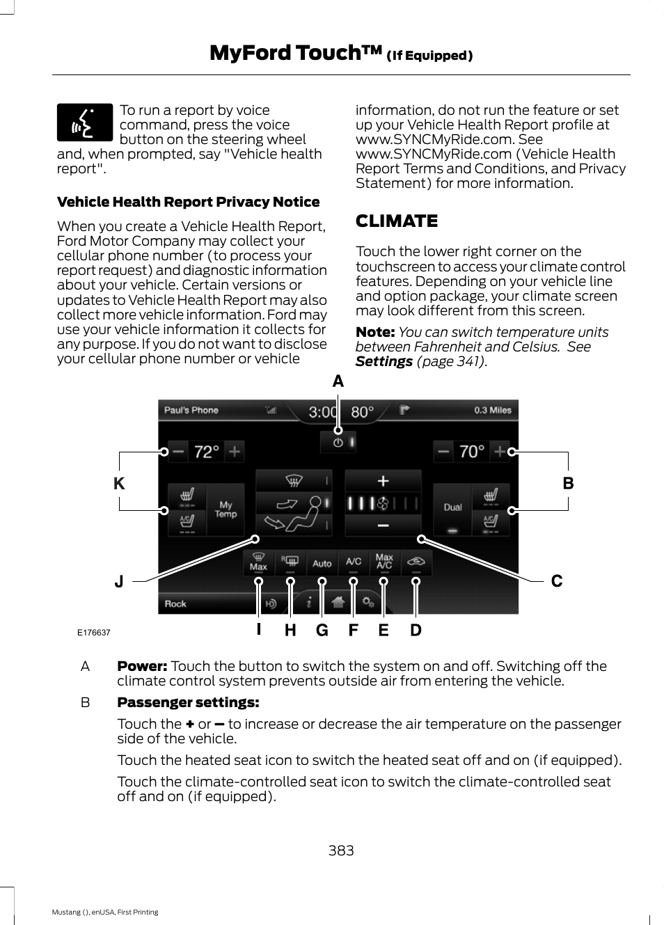 Climate, Myford touch | FORD 2015 Mustang User Manual | Page 386 / 441