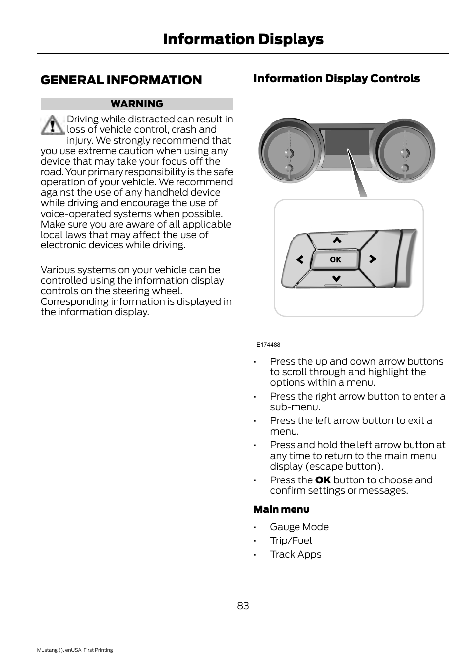 Information displays, General information | FORD 2015 Mustang User Manual | Page 86 / 441