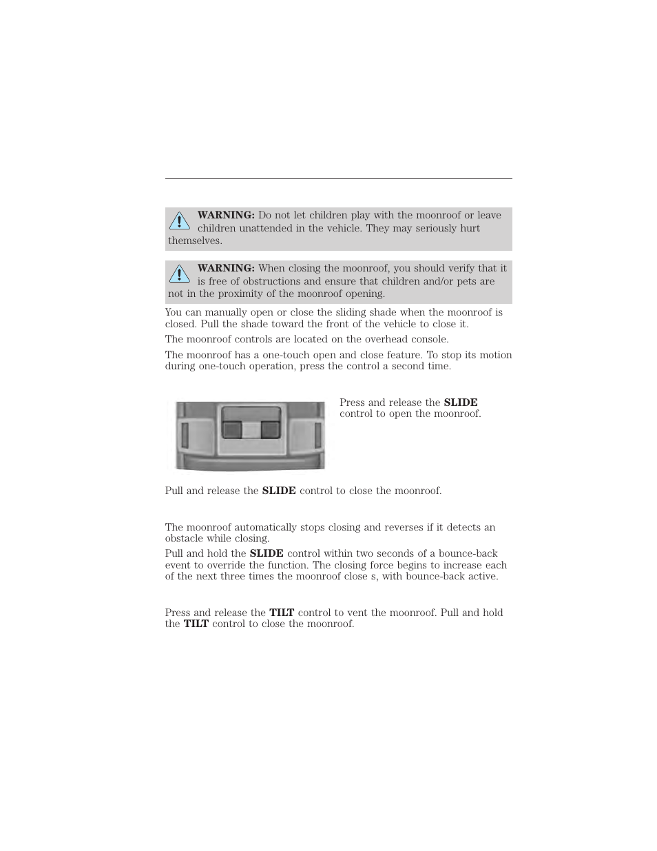 Moonroof (if equipped), Opening and closing the moonroof, Bounce-back | Venting the moonroof, Moonroof, 102 windows and mirrors | FORD 2015 Taurus User Manual | Page 103 / 558