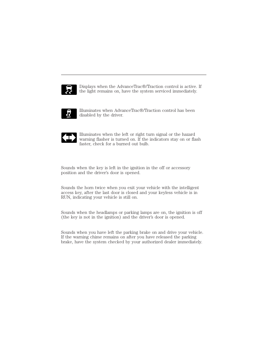 Stability control system, Stability control system off, Turn signal | Audible warnings and indicators, Key in ignition warning chime, Keyless warning alert (if equipped), Headlamps on warning chime, Parking brake on warning chime, Instrument cluster 109 | FORD 2015 Taurus User Manual | Page 110 / 558