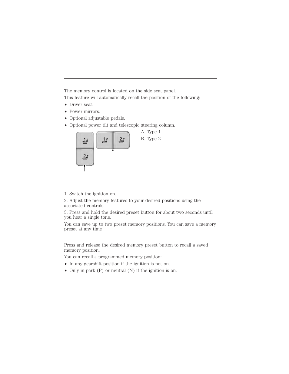 Memory function (if equipped), Programming a memory position, Recalling a memory position | Memory function, Seats 149 | FORD 2015 Taurus User Manual | Page 150 / 558